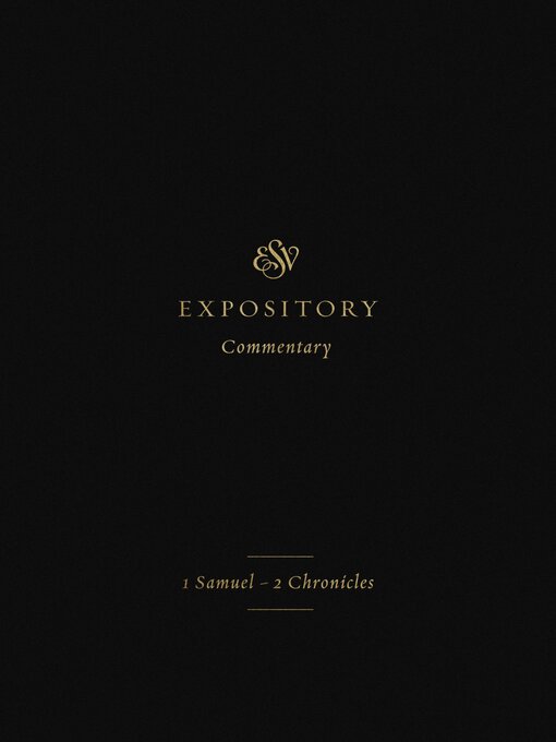 Title details for ESV Expository Commentary, Volume 3 by Crossway - Wait list